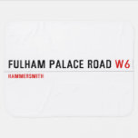 Fulham Palace Road  Baby Blanket
