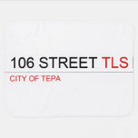 106 STREET  Baby Blanket