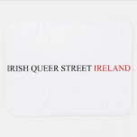 IRISH QUEER STREET  Baby Blanket