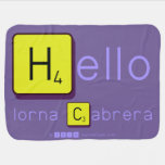 Hello
 lorna Cabrera 
 
   Baby Blanket