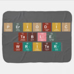 Periodic
 Table
 Writer  Baby Blanket