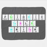 Periodic
 Table
 Writer  Baby Blanket