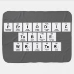 Periodic
 Table
 Writer  Baby Blanket