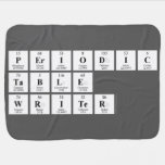 Periodic
 Table
 Writer  Baby Blanket