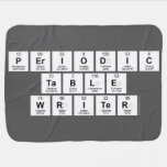 Periodic
 Table
 Writer  Baby Blanket