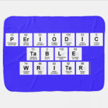 Periodic
 Table
 Writer  Baby Blanket