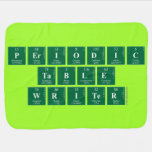 Periodic
 Table
 Writer  Baby Blanket