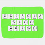 Periodic
 Table
 Writer  Baby Blanket