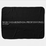 WEB TASARIMINDA PROFESYONEL  Baby Blanket