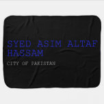 SYED ASIM ALTAF HASSAM  Baby Blanket