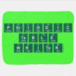 Periodic
 Table
 Writer  Baby Blanket