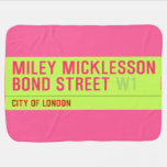 miley micklesson bond street  Baby Blanket