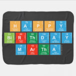Happy
 Birthday
 MARTHA   Baby Blanket