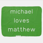 michael
 loves
 matthew  Baby Blanket