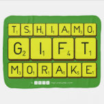 TSHIAMO
 GIFT
 MORAKE  Baby Blanket