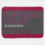 Tiny Thug Street  Baby Blanket