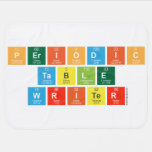 Periodic
 Table
 Writer  Baby Blanket