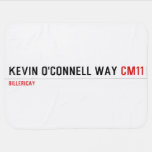 Kevin o'cONNELL WAY  Baby Blanket