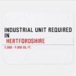 Industrial unit required  in   Baby Blanket