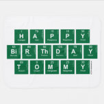 happy
 birthday 
 tommy  Baby Blanket