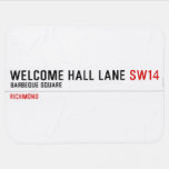 welcome hall lane  Baby Blanket