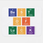 Best
 Of
 Luck  Baby Blanket