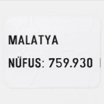 MALATYA  NÜFUS: 759.930  Baby Blanket