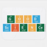 Good
 Science  Baby Blanket