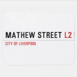 Mathew street  Baby Blanket