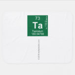 ta
   Baby Blanket