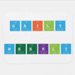 Daily
 
 WEEKLY  Baby Blanket
