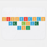 HARSHWARDHAN
 WE LOVE 
 YOU  Baby Blanket