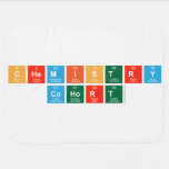 Chemistry
 Cohort  Baby Blanket