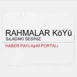 Rahmalar Köyü  Baby Blanket