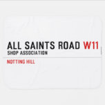 ALL SAINTS ROAD  Baby Blanket