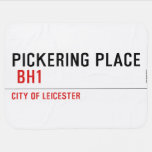 PICKERING PLACE   Baby Blanket