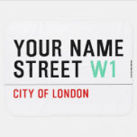 Your Name Street  Baby Blanket