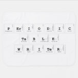 Periodic
 Table
 Writer  Baby Blanket