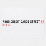 7800 Credit cards street  Baby Blanket