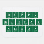Happy
 Birthday
 Allison  Baby Blanket