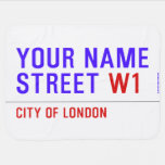 Your Name Street  Baby Blanket