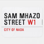 Sam Mhazo Street  Baby Blanket