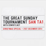 The Great Sunday Tournament  Baby Blanket