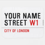 Your Name Street  Baby Blanket