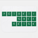 Periodic
 Table
 Writer  Baby Blanket