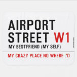AIRPORT Street  Baby Blanket