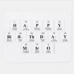 Happy
 Birthday
 Miro  Baby Blanket
