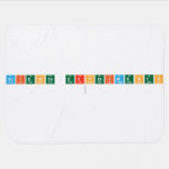 science experiments
   Baby Blanket