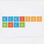 Madison
 Mcclain  Baby Blanket