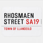 Rhosmaen Street  Baby Blanket